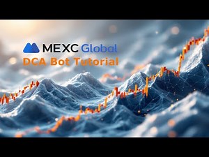 MEXC DCA Bot Tutorial - Step by Step