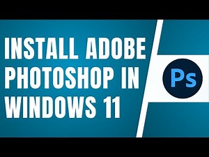 How To Download and Install Adobe Photoshop in Windows 11 (2025)