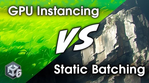 【Unity教程搬运】通过强大的GPU实例化和批处理提高Unity游戏速度