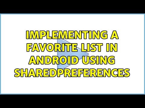 Implementing a Favorite List in Android using SharedPreferences
