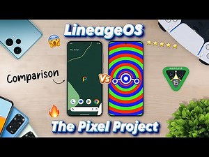 The Pixel Project vs LineageOS : Android 15 Comparison