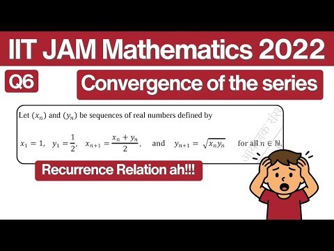 IIT JAM Mathematics 2022 Question 6 | Sequences & Convergence