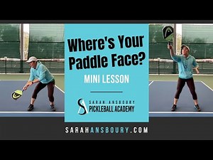 Where's Your Paddle Face? - Mini Lesson with Sarah Ansboury