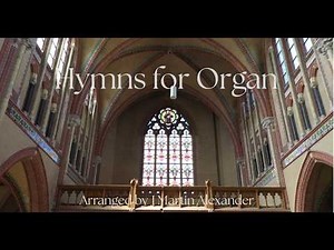 Hymns for Organ 4 | Original Arrangements for Worship