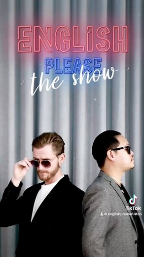 English Please The Show | English Please
