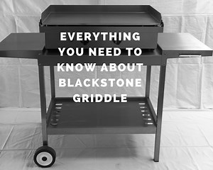 Blackstone Griddle Review (BEST STARTER GUIDE) - Grill Cuisines