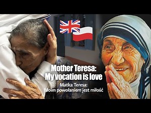 MATKA TERESA: Moim powołaniem jest miłość | Film dokumentalny o pracy Sióstr Misjonarek Miłości