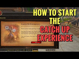How To Start The Catch Up Experience (WoW TWW)