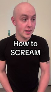 How to Scream Safely: Beginner Scream Tutorial