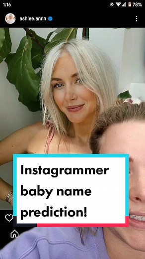 #greenscreen another Instagram influencer baby name prediction! due VERY soon! #babynames #baby #babynameideas #itsagirl #influencer #nameideas2021