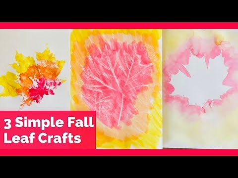 3 Fall Leaf Crafts - Simple Leaf Activities for Kids - Autumn Family Leaves Art Activity