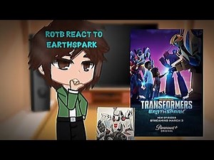 ROTB REACT TO EARTHSPARK 2 part|| gacha||transformers|| ROTB||🇺🇸🇷🇺