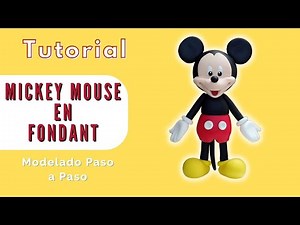 Cómo Hacer a Mickey mouse en Fondant// Mickey Mouse Caketopper// Figuras Fondant