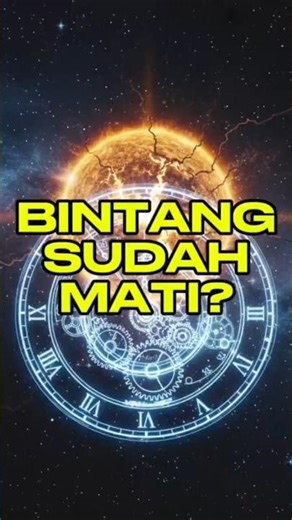 Bintang yang Kamu Lihat Malam Ini Bisa Jadi Sudah Mati | TEMUKAN JAWABAN