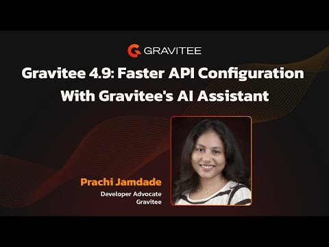 Gravitee 4.9: Faster API Configuration With Gravitee's AI Assistant
