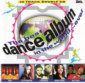 Various - The Best Dance Album In The World ... Ever
