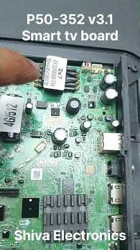 P50-352 V3.1 Smart tv motherboard details by Shiva Electronics #education #repair #diy #fun #shorts