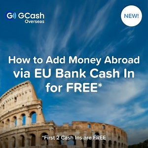 Ciao! 👋 Pwede ka nang mag-add money kahit nasa Europe ka man with FREE 2 Cash Ins! Watch and follow these 5 easy steps at may money ka na sa GCash! Enjoy FREE transfers, 1,900 PH billers, at high interest with GSave! Add money via EU Bank Cash In na! 💙 Supervised by the Bangko Sentral ng Pilipinas. Chat with Gigi inside the GCash app or visit the Help Center to learn more. | GCash