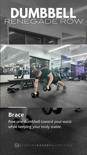 Dumbbell Renegade Row – How to Perform It Correctly | Trevor Kashey Nutrition