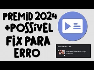 PREMID TUTORIAL 2024 + POSSÍVEL SOLUÇÃO DE ERROS