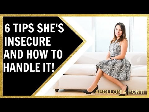 Insecure Women | 6 Tips To Deal With An Insecure Person In A Relationship.