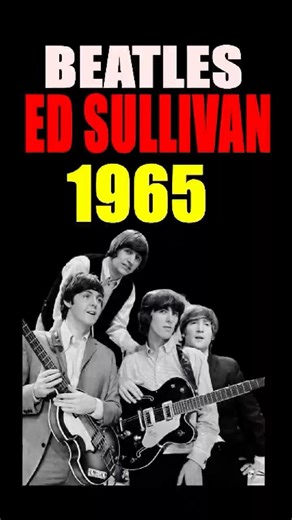 Beatles no Ed Sullivan em 1965 #beatles