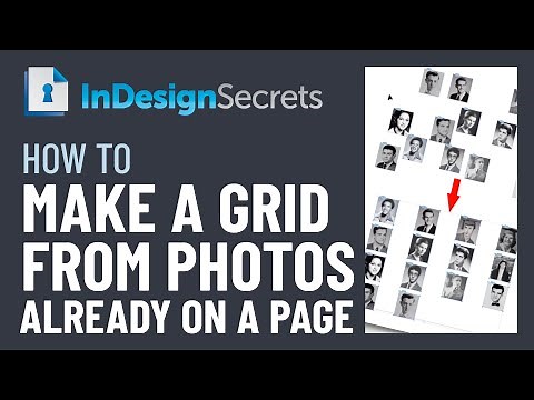 InDesign How-To: Make Grid from Photos on a Page (Video Tutorial)
