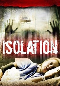 Isolation - movie: where to watch streaming online