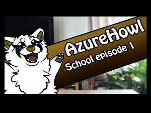 AzureHowl School episode 1
