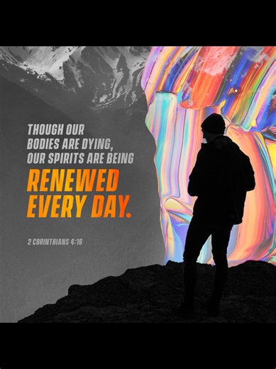 Daily Devotion 2 Corinthians 4:16 NLT [16] That is why we never give up. Though our bodies are dying, our spirits are being renewed every day. https://bible.com/bible/116/2co.4.16.NLT #salvation #Jesus #youversionbibleapp #inspiration #verseoftheday