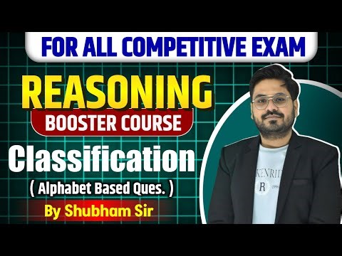 Classification (Class 3)| Alphabet Based Questions | Reasoning Booster Course by Shubham Sir