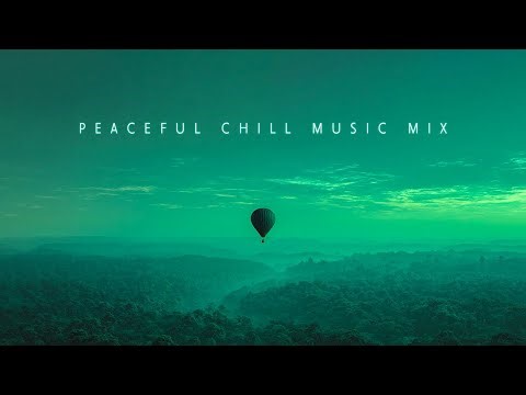 Peaceful Chill Music Mix for Letting Go in Aimless Calm | Deep Chill Ambient Playlist