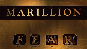 Marillion - F.E.A.R. album review