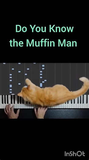 Do You Know the Muffin Man