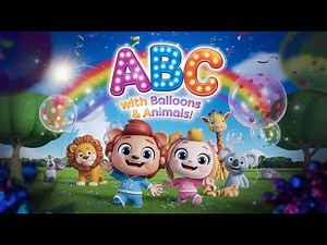 ABC Song with Balloons & Animals! | Fun Learning for Kids & Parents