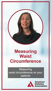 Measuring waist circumference is an important part in helping build a type 2 diabetes or obesity management plan for your patients, but it's just as important to approach this process with respect and sensitivity. Learn more in this video and find additional resources at bit.ly/3EkRhWr. | American Diabetes Association – DiabetesPro | Facebook