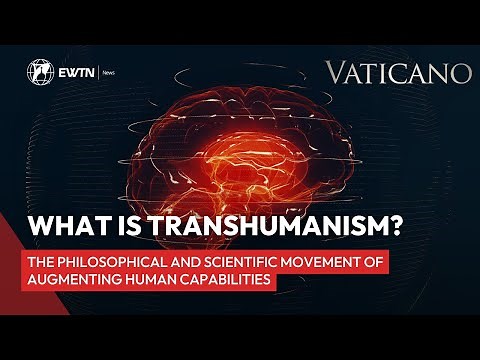 What is Transhumanism: The Philosophical and Scientific Movement of Augmenting Human Capabilities