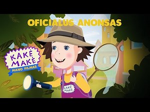 „Kakė Makė: mano filmas“ I Kinuose nuo balandžio 21 d. I Oficialus anonsas