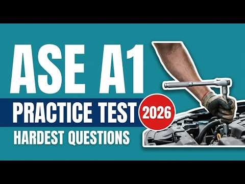 ASE A1 Engine Repair Exam Prep: Basic Practice Questions & Full Explained Answers