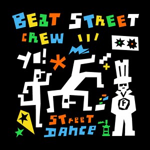 Beat Street Crew - Street Dance