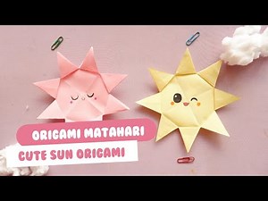 Origami Matahari | Cute Sun Origami