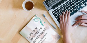 8 Journal Prompts for Codependency, Self-care and Boundaries