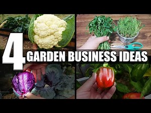 4 Ways To Turn Your Garden Into A Business - Featuring Local Line