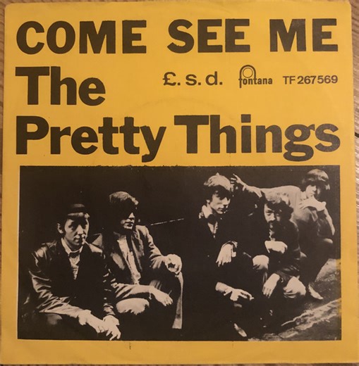 The Pretty Things - Come See Me