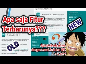 Arduino IDE 2.0 review | Apa saja fitur terbaru dan pembedanya dengan versi sebelumnya???|