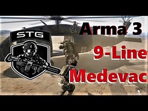 9 Line Medevac! - Arma 3 - MILSIM Gamepaly