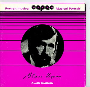 Alain Gagnon - Portrait Musical / Musical Portrait