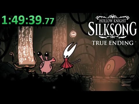 Silksong True Ending Speedruns for Sub 3 Hours! TE arc finale???