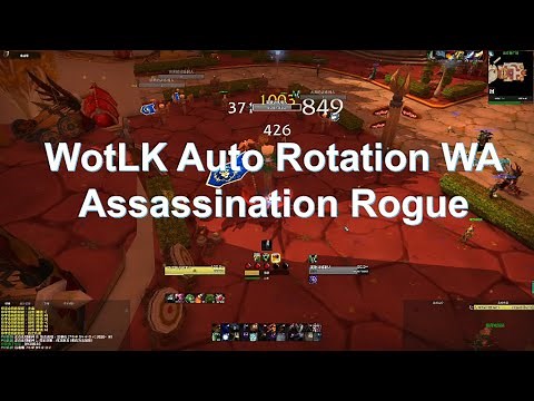 WotLK Assassination Rogue DPS Auto Rotation WeakAuras