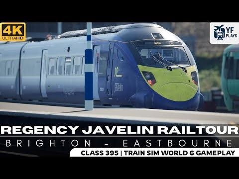 Train Sim World 6 | East Coastway: Brighton - Eastbourne | Regency Javelin Railtour | Class 395